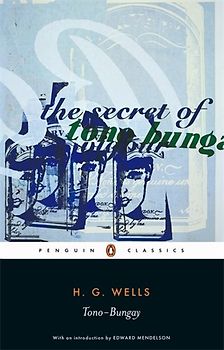 Tono-Bungay (Penguin Classics) - H.G. Wells