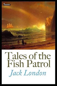Tales of the Fish Patrol Illustrated