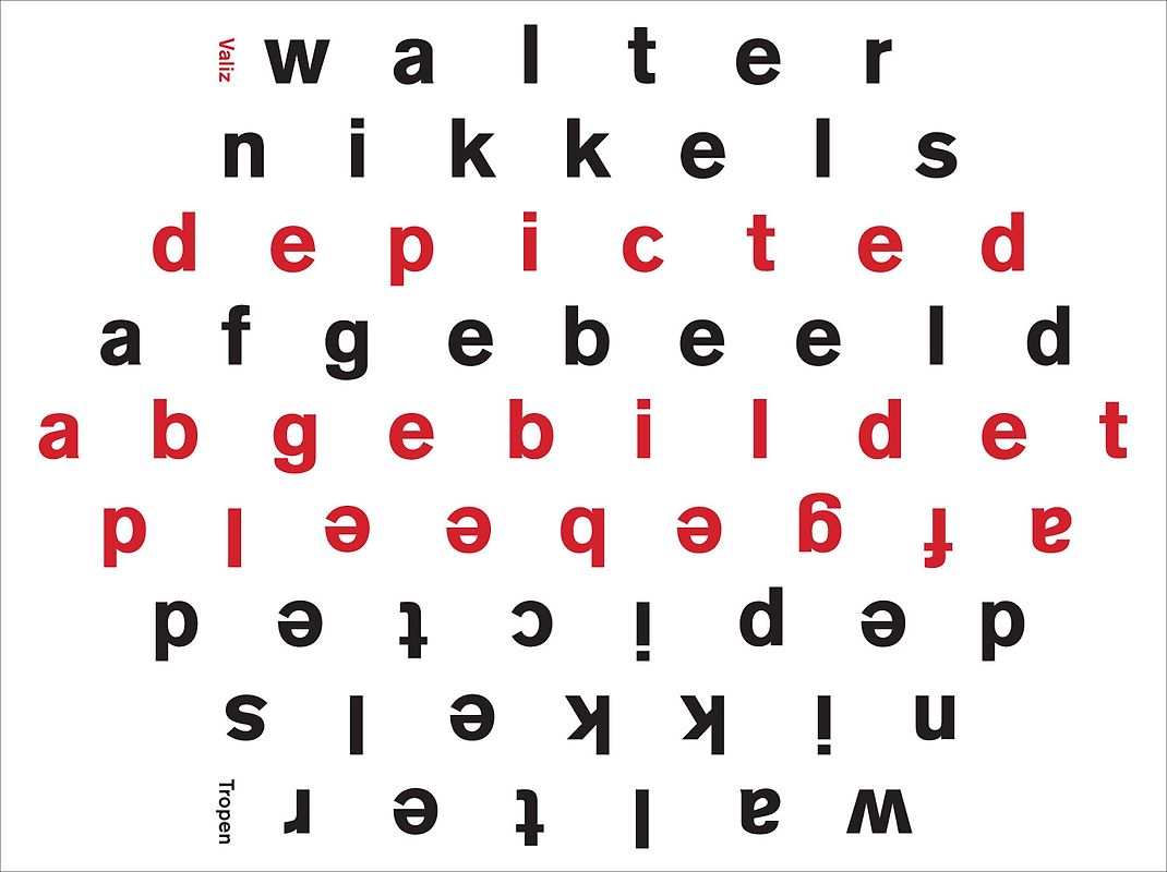 Walter Nikkels: Depicted / Afgebeeld / Abgebildet