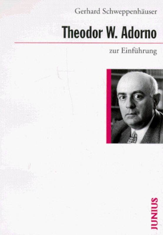 Theodor W. Adorno zur Einführung
