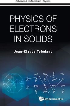 PHYSICS OF ELECTRONS IN SOLIDS