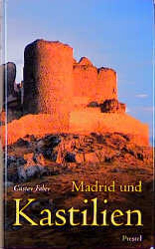 Madrid und Kastilien