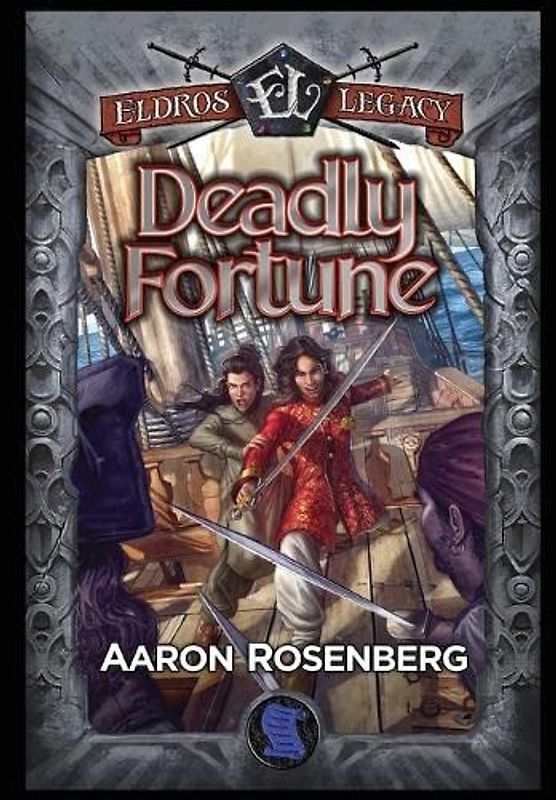 Deadly Fortune: The Areyat Isles (Eldros Legacy)
