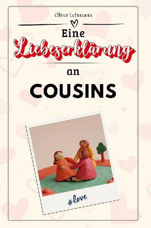 Eine Liebeserklärung an Cousins