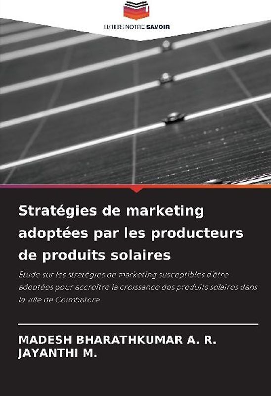 Stratégies de marketing adoptées par les producteurs de produits solaires