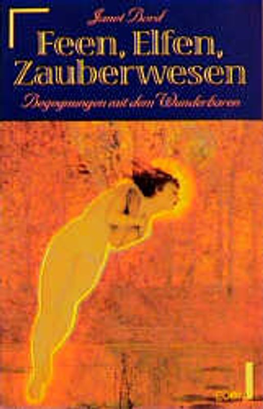 Feen, Elfen, Zauberwesen