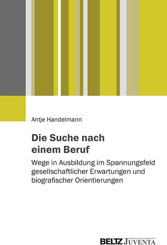 Die Suche nach einem Beruf