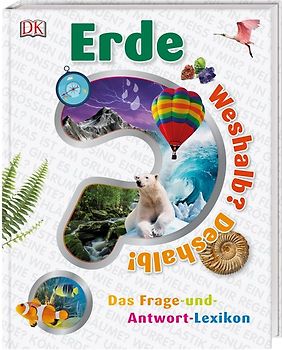 Weshalb? Deshalb! Erde