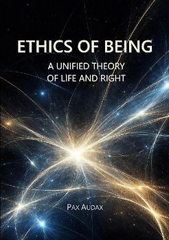 ETHICS OF BEING