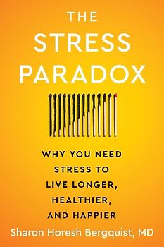 The Stress Paradox