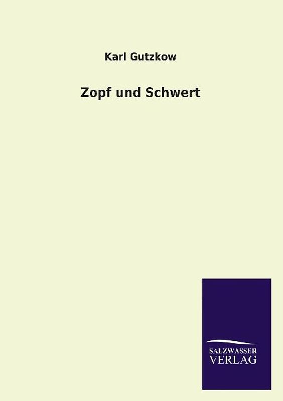 Zopf und Schwert