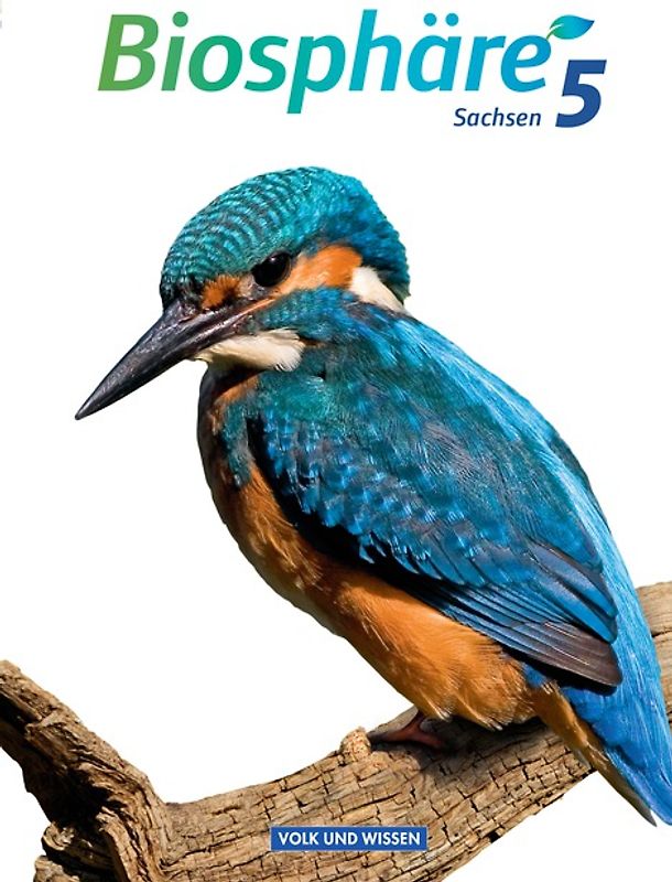 Biosphäre Sekundarstufe I - Gymnasium Sachsen - 5. Schuljahr
