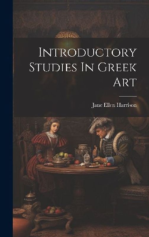 Introductory Studies In Greek Art