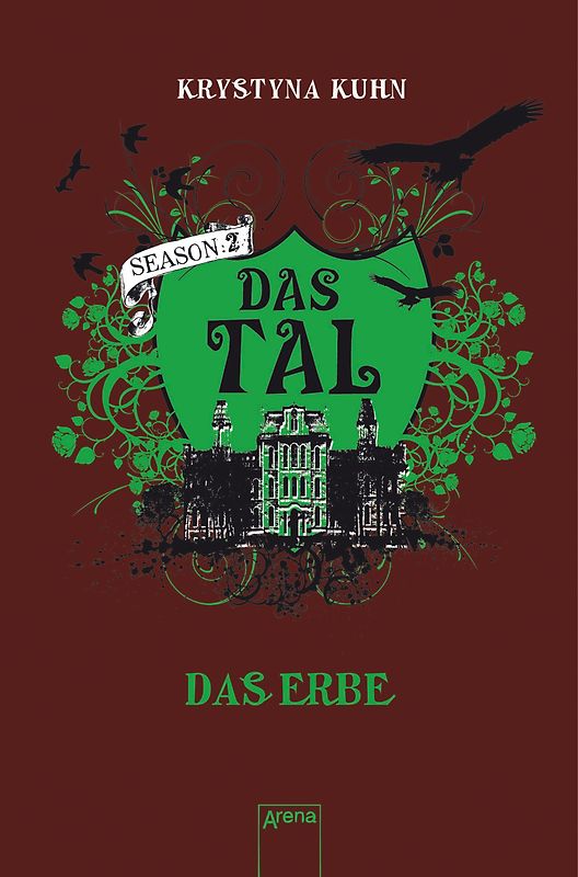 Das Tal: Das Erbe