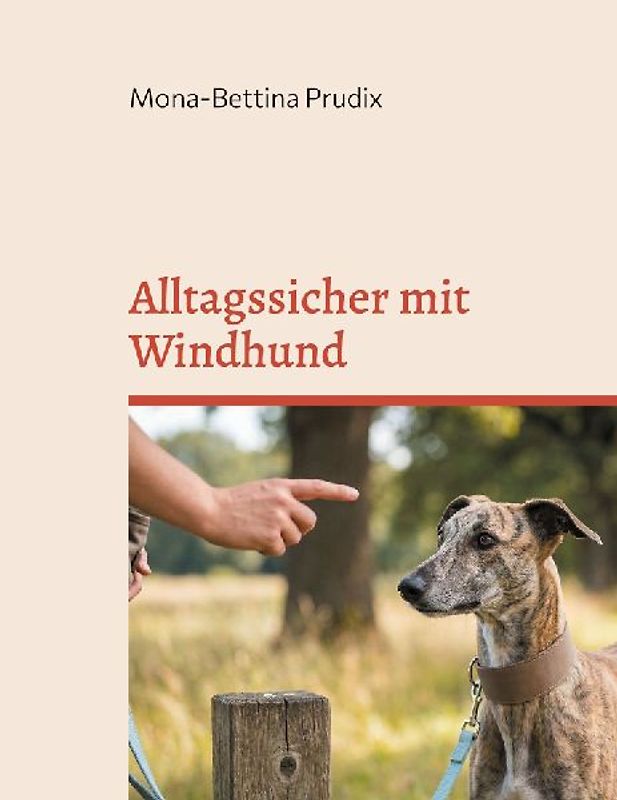 Alltagssicher mit Windhund