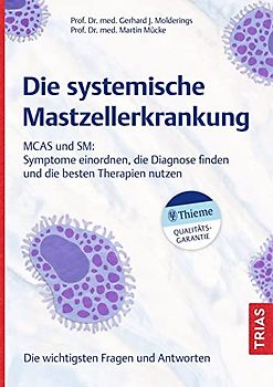Die systemische Mastzellerkrankung