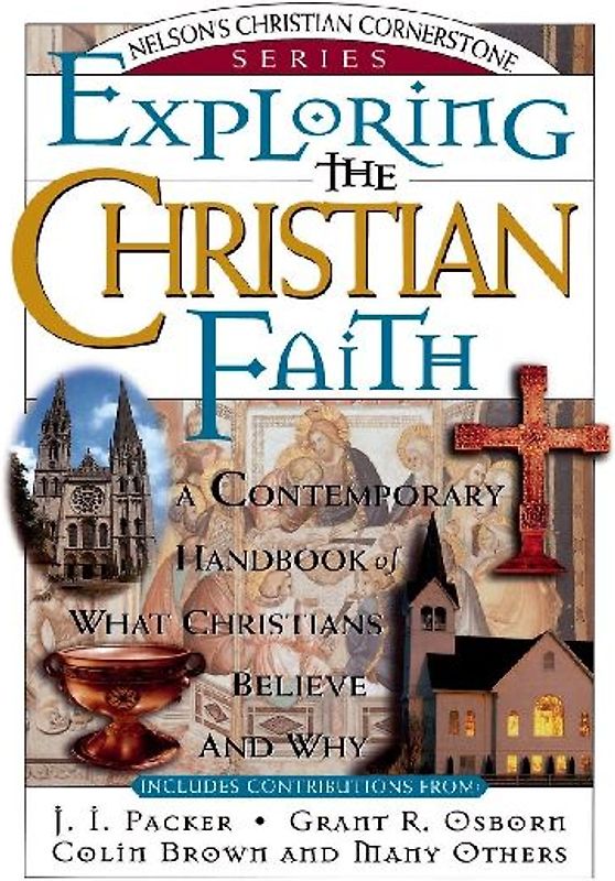 Exploring the Christian Faith