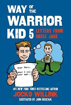 Way of the Warrior Kid 5: Letters from Uncle Jake