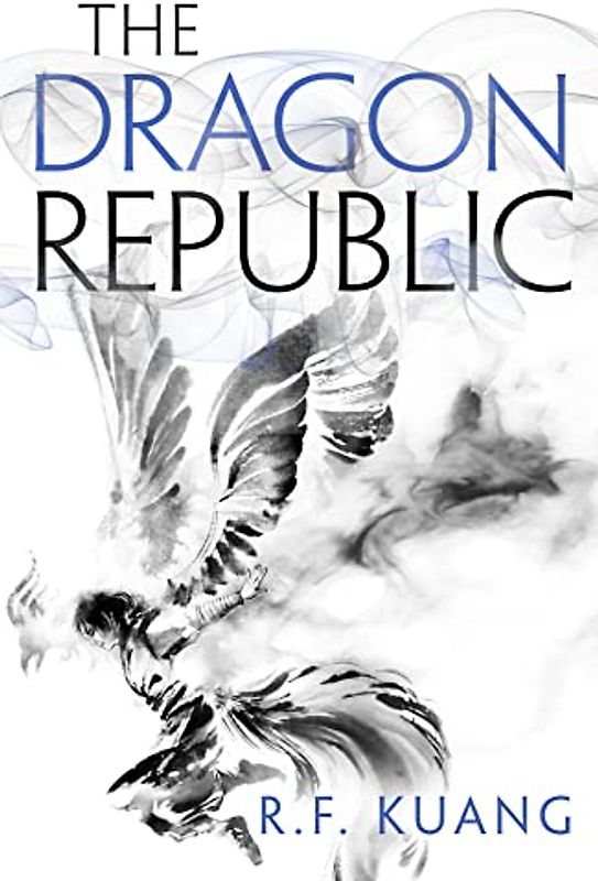 The Dragon Republic: The Poppy War (2)