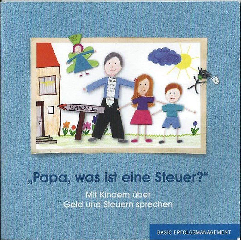 Papa, was ist eine Steuer?