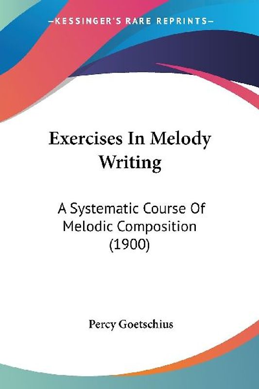 Exercises In Melody Writing