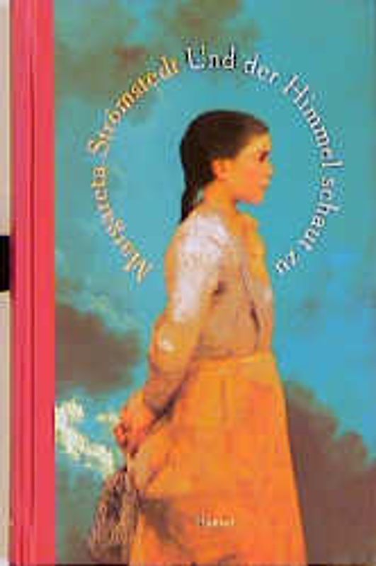 Und der Himmel schaut zu