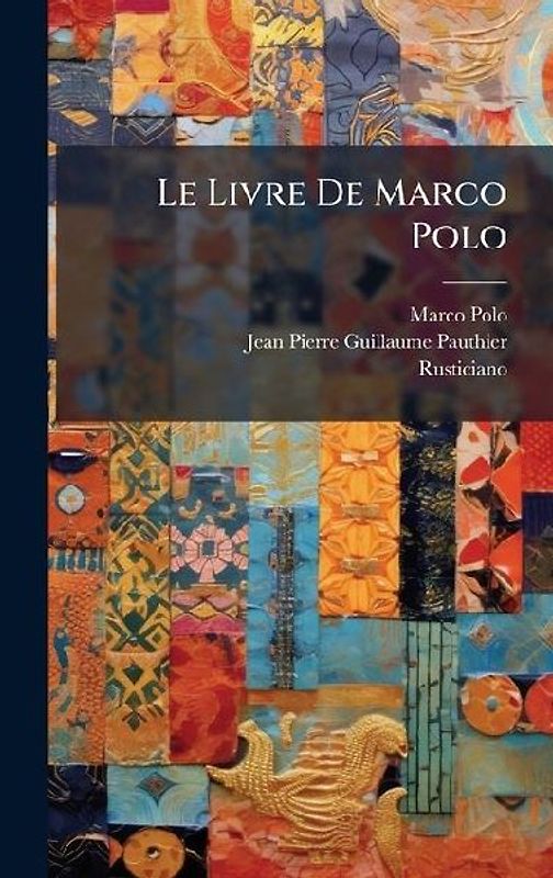 Le Livre De Marco Polo