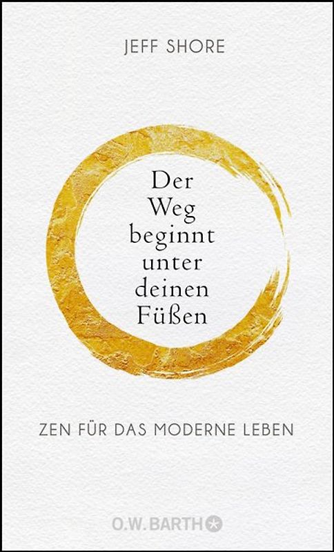 Der Weg beginnt unter deinen Füßen