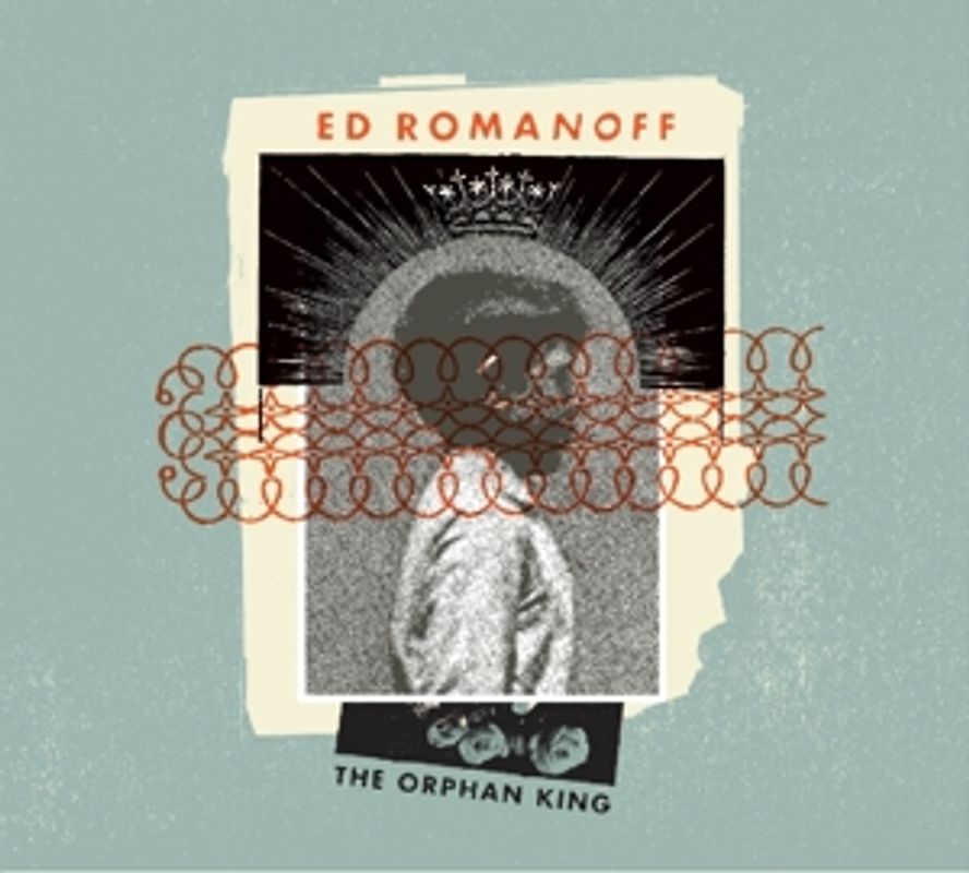 Romanoff,Ed - Orphan King