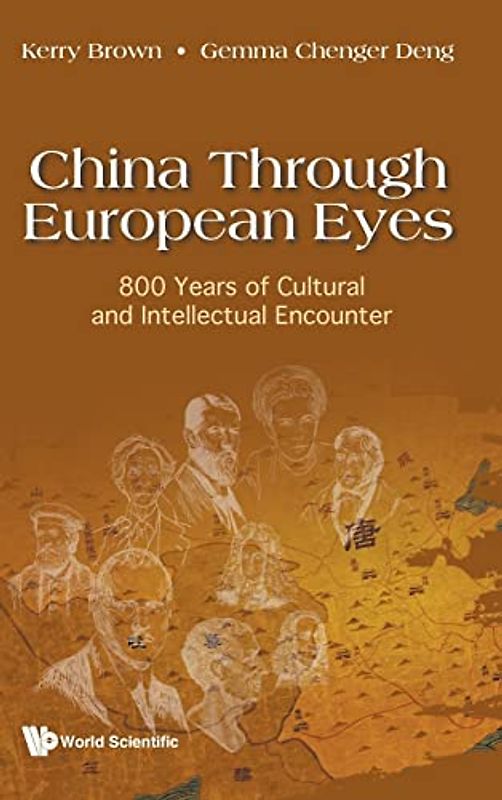 CHINA THROUGH EUROPEAN EYES