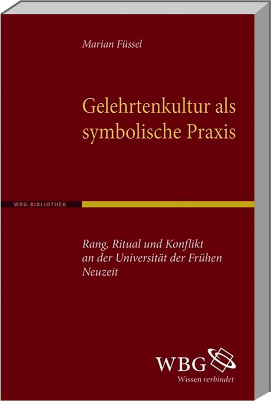 Gelehrtenkultur als symbolische Praxis