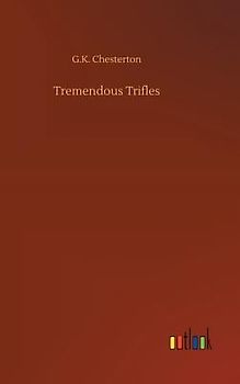 Tremendous Trifles