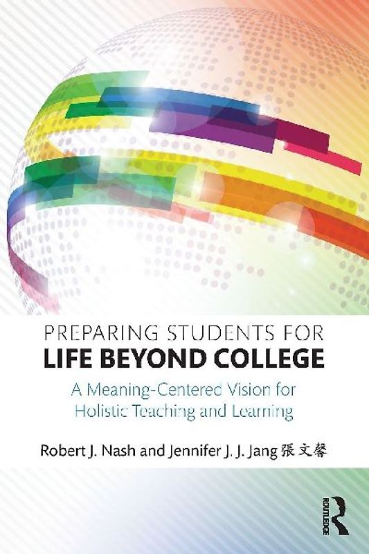 Preparing Students for Life Beyond College