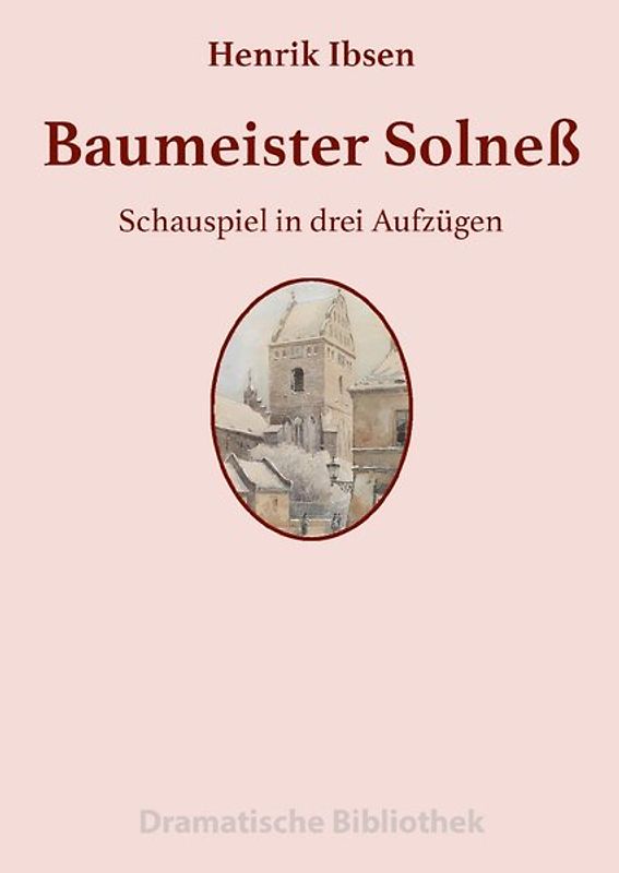Dramatische Bibliothek / Baumeister Solneß