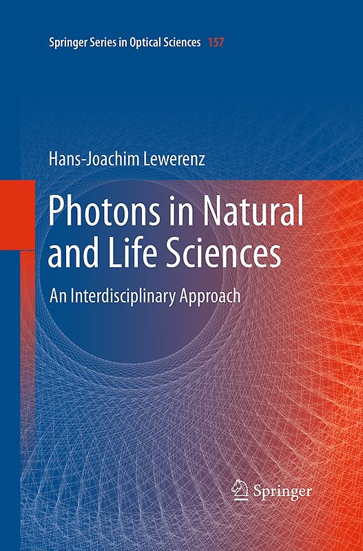 Photons in Natural and Life Sciences