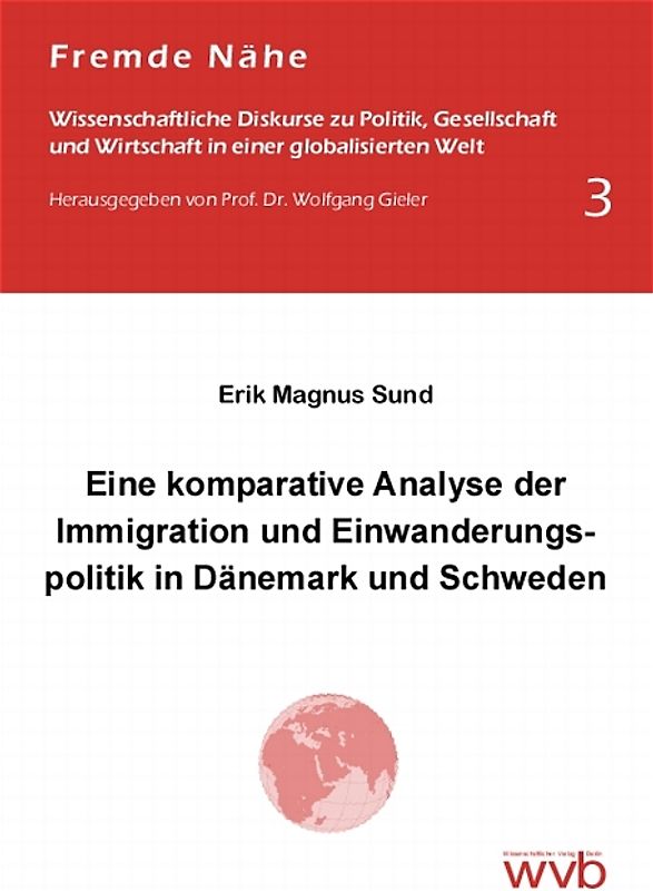 Eine komparative Analyse der Immigration und Einwanderungspolitik in Dänemark und Schweden