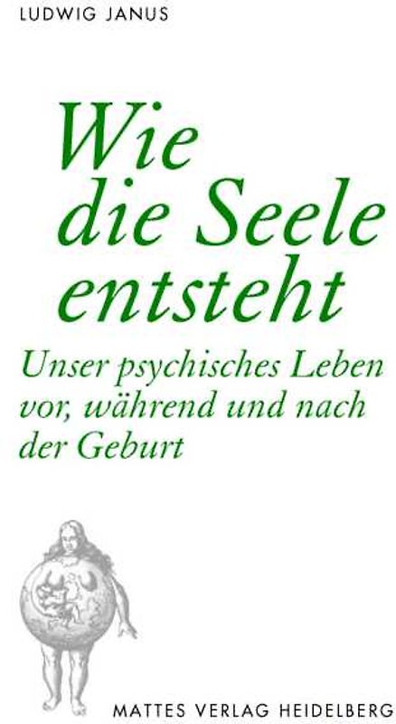 Wie die Seele entsteht