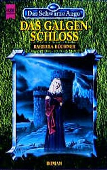 Das Schwarze Auge - Das Galgenschloss. Roman