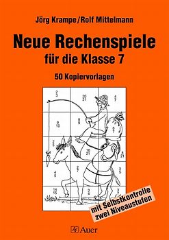 Neue Rechenspiele für die Klasse 7