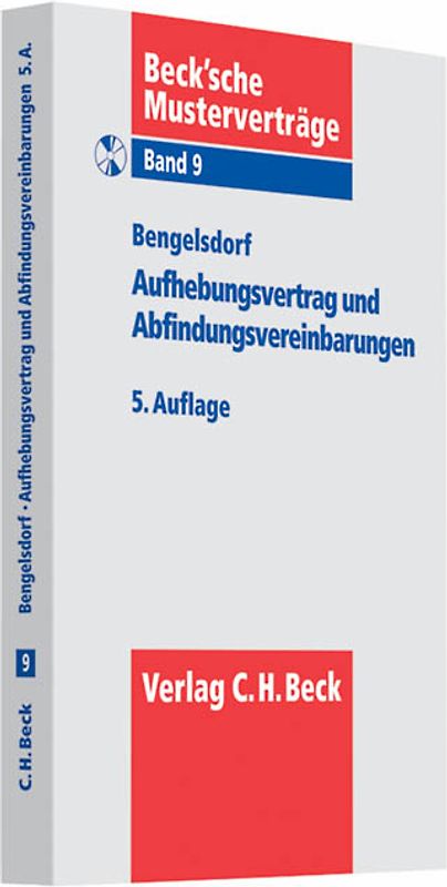 Aufhebungsvertrag und Abfindungsvereinbarungen