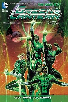 The New 52: Green Lantern: Vol. 3 - The End - Geoff Johns [Hardcover]