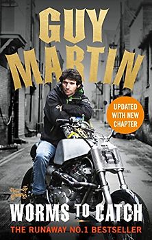 Guy Martin: Worms to Catch