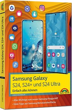 Samsung Galaxy S24, S24+ und S24 Ultra mit Android 14