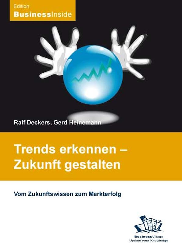 Trends erkennen - Zukunft gestalten