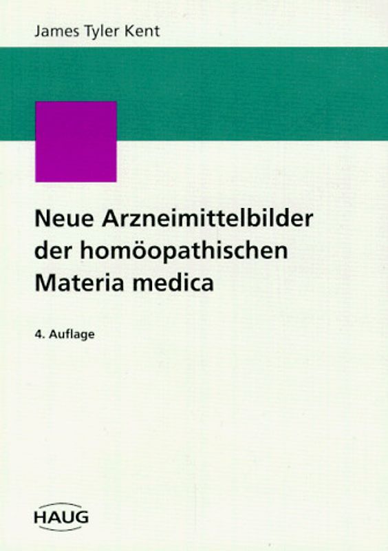 Neue Arzneimittelbilder der Materia Medica homoeopathica