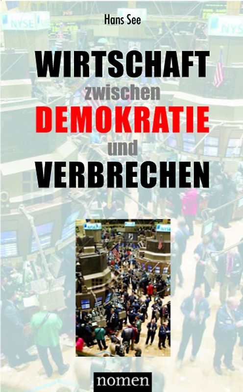 Wirtschaft zwischen Demokratie und Verbrechen