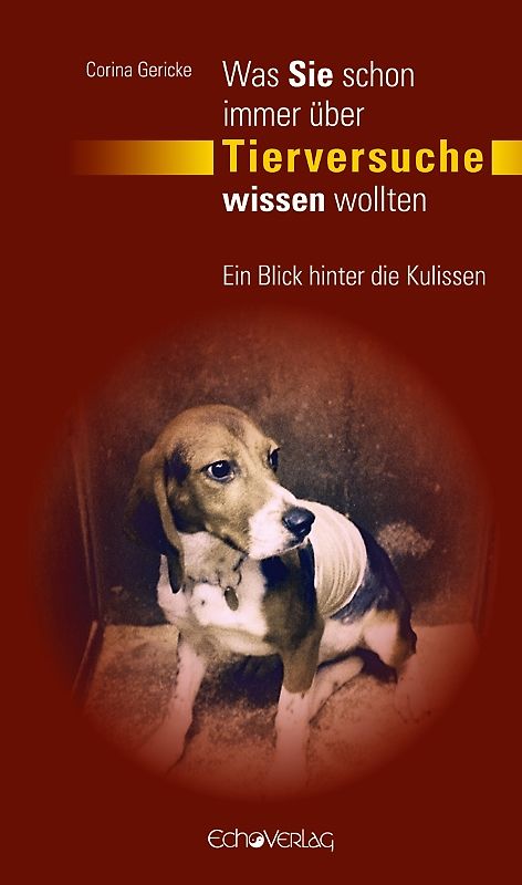 Was Sie schon immer über Tierversuche wissen wollten