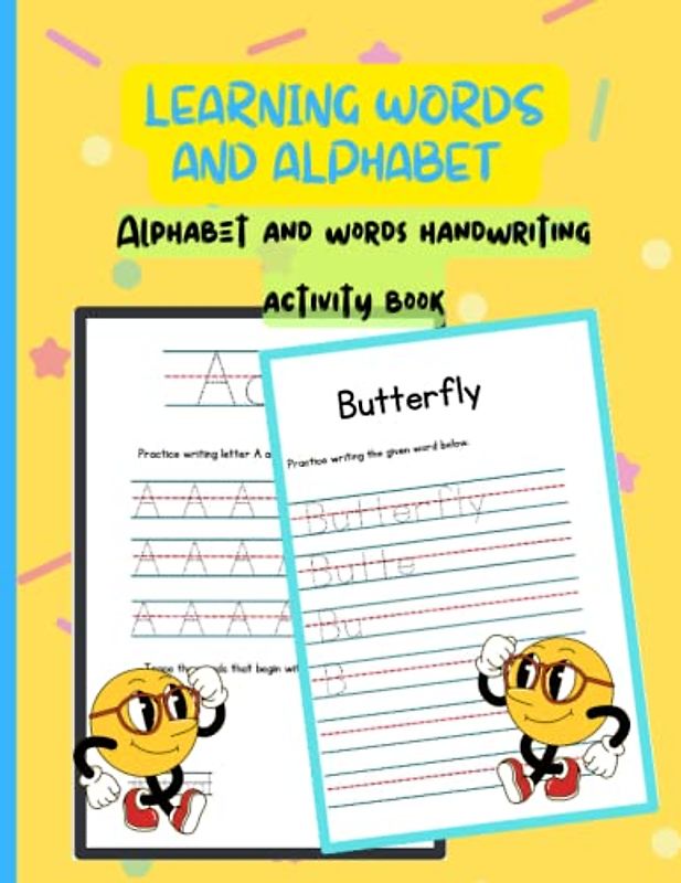 learning words and alphabet: Alphabet and words handwriting activity book, tracing workbook for young learners