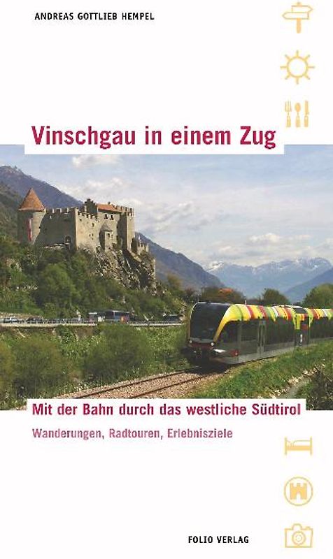 Vinschgau in einem Zug