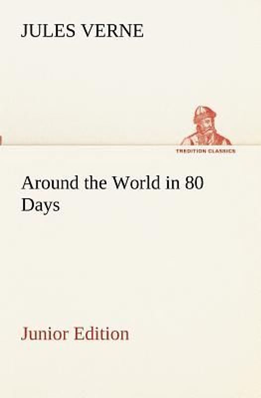 Around the World in 80 Days Junior Edition